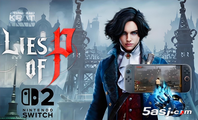 《匹諾曹的謊言》Switch 2版爆料！DLC"序曲"今夏同步上線